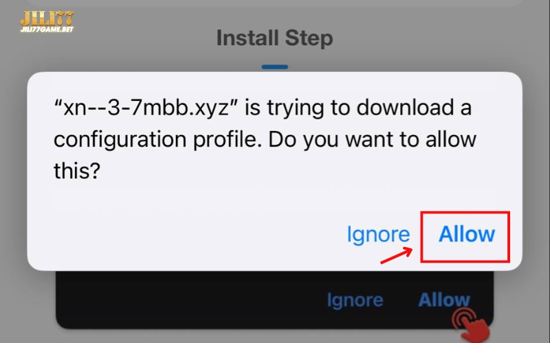 How to Download APP Jili77 3 choose-allow-to-download