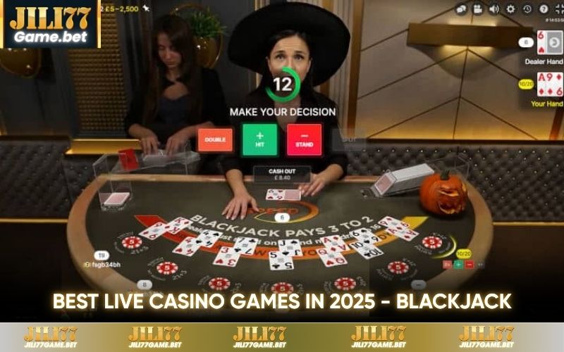 Top Best Live Casino Games in 2025 You Shouldn’t Miss 4 Best Live Casino Games in 2025 - Blackjack